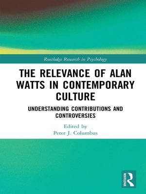 cover image of The Relevance of Alan Watts in Contemporary Culture